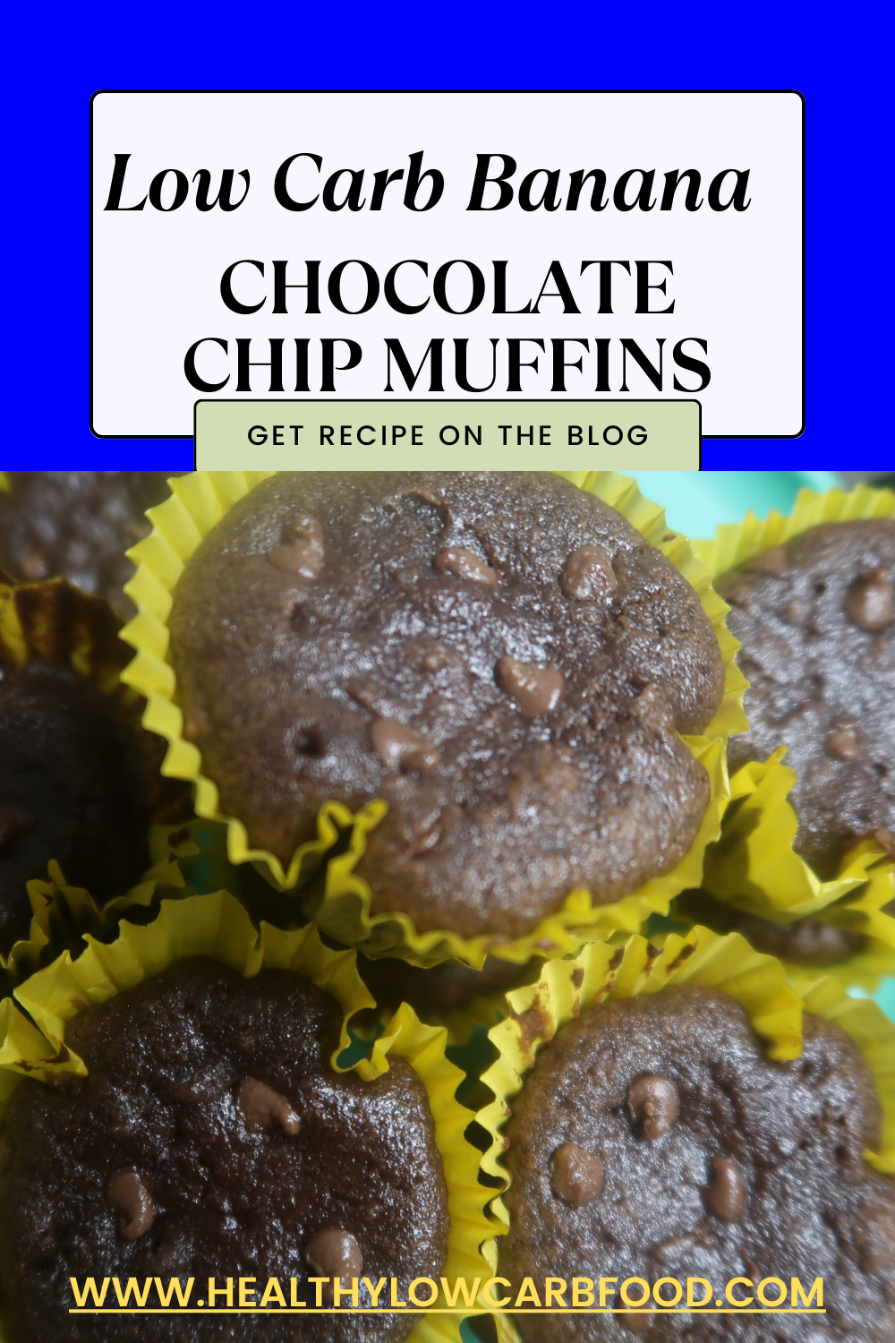 Low Carb Banana Chocolate Chip Muffins - Healthy Low Carb